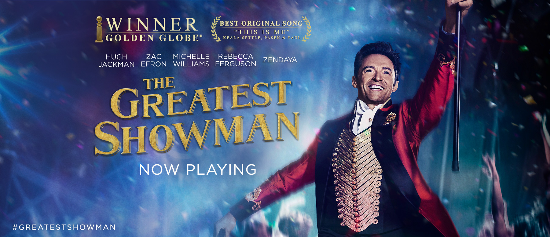 2018oscardeathrace] The Greatest Showman (2017)
