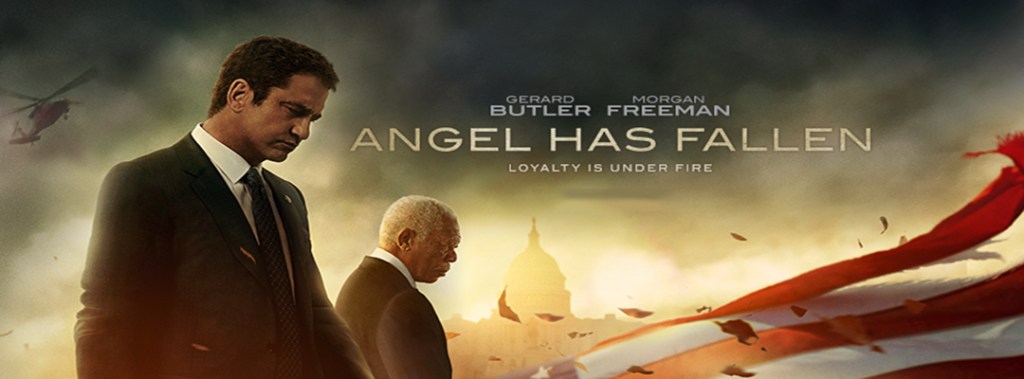 [Early Review] Angel Has Fallen&nbsp;(2019)