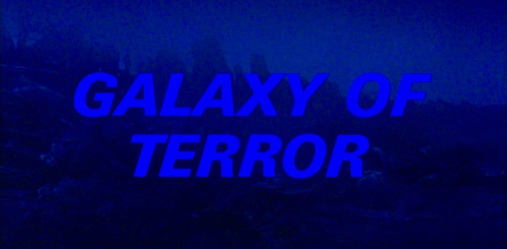 [31 Days of Horror Part VIII: Jason Takes Manhattan] Day 23 – [Happy 40th Birthday!] Galaxy of Terror&nbsp;(1981)